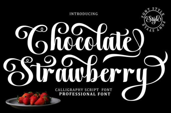 Chocolate Strawberry: A Calligraphy Script Font for Elegant Branding