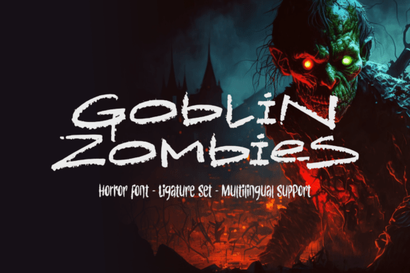 Goblin Zombies: The Horror Font for Dark Designs