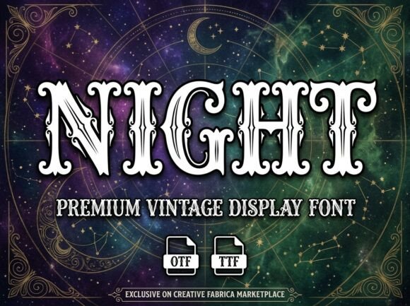 Night: Unlocking the Rugged Elegance of a Victorian Display Font