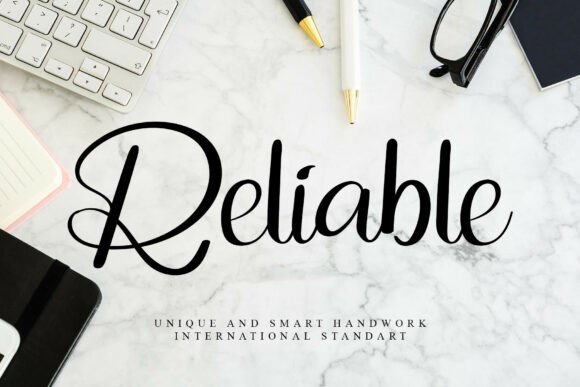 Reliable: A Font That Brings Warmth and Professionalism to Your Work