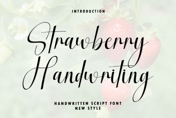 Strawberry Handwriting: A Modern Script for Elegant Projects