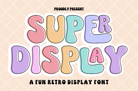 Super Display: A Retro Bubble Font for Bold Branding